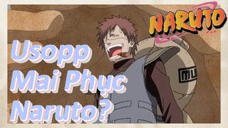 Usopp Mai Phục Naruto?