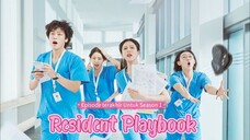 Resident Playbook S1 Ep12 Sub Indo