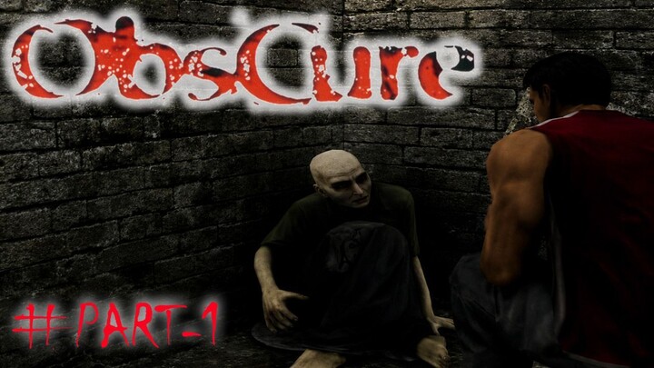 Obscure Part 1 - Bermain di Sekolah Sampai Malam, Berujung Diculik