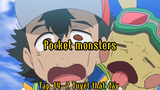 Pocket monsters_Tập 14 P2 Tuyệt thật đấy