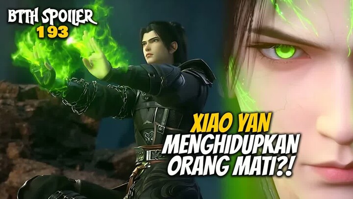 XIAO YAN JURUS MENGHIDUPKAN ORANG MATI - Battle Throught The Heaven 193