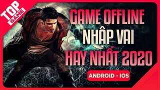 [Topgame] Top Game Offline Nhập Vai Chặt Chém Mới Đáng Chơi Trên Mobile 2020