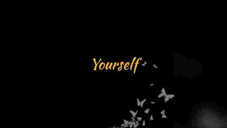 Yourself