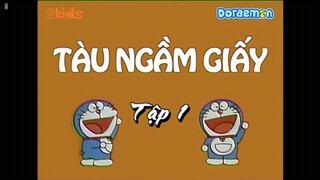 Doraemon tập 1 : Tàu Ngầm Giấy & Hơi Gas Làm Đông Mây