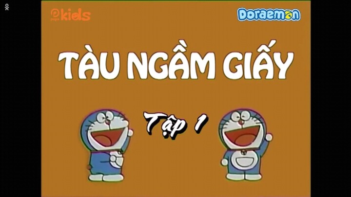 Doraemon htv3 tập 1 Tàu Ngầm Giấy & Hơi Gas Làm Đông Mây