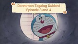 Doraemon - tagalog dubbed episode 3 and 4