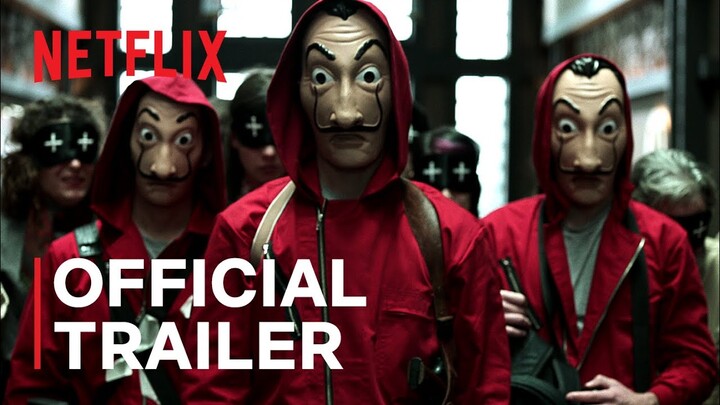 Money Heist | Series Trailer | Netflix