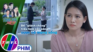 Dốc sức cho chiêu ''giành chồng'', tiểu tam sẵn sàng... cược cả mạng sống | TÌNH YÊU BẤT TỬ