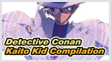 Detective Conan
Kaito Kid Compilation