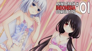 Anime Crack Indonesia Compilation #1