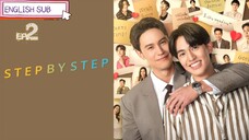 Step by Step Episode 2 [Eng Sub]