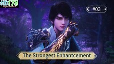 The Strongest Enhantcement Episode 03 Sub Indo