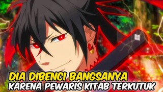 MC Pewaris Kitab Terkutuk!!! Ini Dia Rekomendasi Anime Dimana MC Mewarisi Kitab Terkutuk