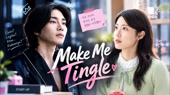 Make Me Tingle Episode 1 Sub Indo