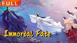 (Full Version) Immortal Fate