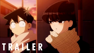 Komi Can't Communicate Season 2 - Official Trailer | rAnime