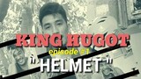 MOANA BISAYA VERSION DUBBER | KING HUGOT | " HELMET " |Episode 1