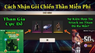 [Garena Free Fire]/Cách Nhận Gói Đồ Chiến Thần,Skin Xe Thể Thao Miễn Phí,Sự Kiện Attack on Titan