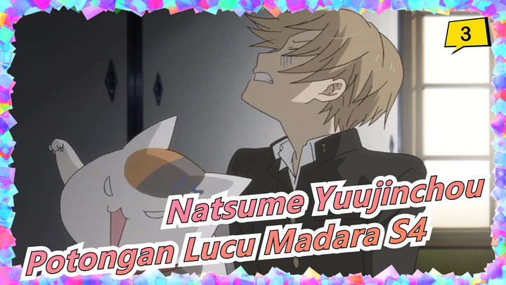 Natsume Yuujinchou Musim 4 - Potongan Lucu Madara S4_3