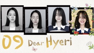 🇨🇳EP09 | Dear Hyeri (2O24)[EngSub]