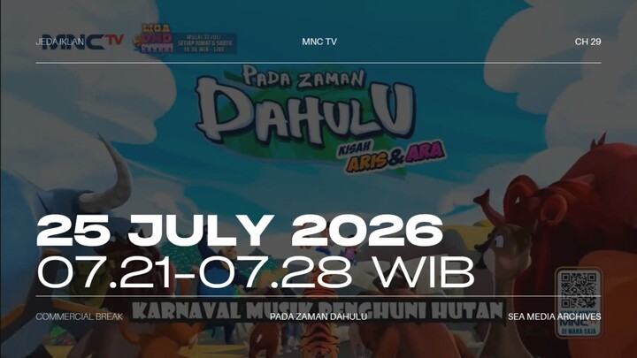 MNCTV HD (Indonesia) Commercial Break during PZD - 2026/07/25 07.21-07.28 WIB