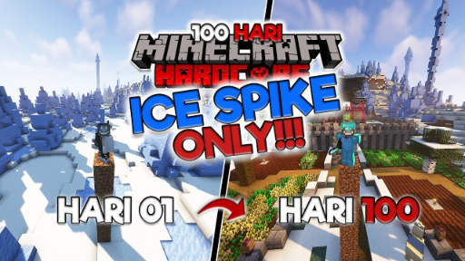 100 HARI DI MINECRAFT HARDCORE tapi ICESPIKE ONLY‼️ DAN INI YANG TERJADI #100HAR