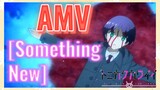 [Something New] AMV