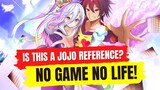 is this a JOJO reference - No Game No Life
