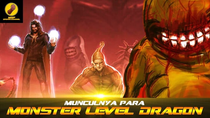 MUNCULNYA PARA MONSTER LEVEL DRAGON