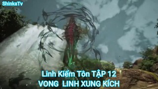 Linh Kiếm Tôn TẬP 12-VONG  LINH XUNG KÍCH