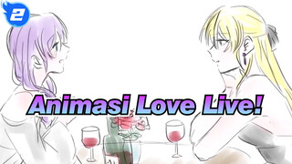[Love Live Animasi] Andai Gadis-Gadis Ini Berkencan_C2