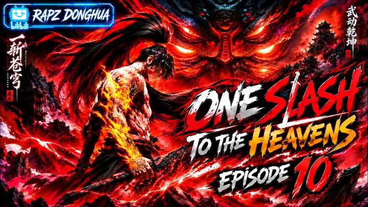 One Slash To The Heavens Episode 10 Subtitle Indonesia