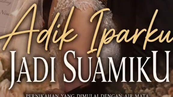 ADIK IPAR KU JADI SUAMI KU PART 2
