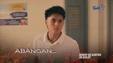 Mga Batang Riles: (Week 9 Teaser)