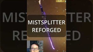 Penjelasan Stack Mistsplitter Reforged - Genshin Impact Indonesia