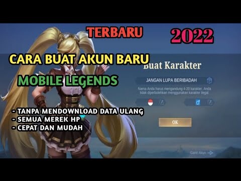 CARA BUAT AKUN BARU MOBILE LEGENDS