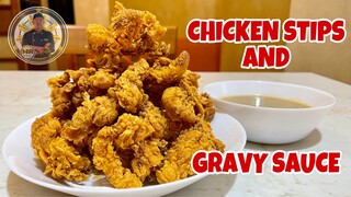 FLAKY CHICKEN STRIPS AND GRAVY SAUCE