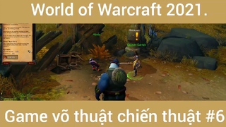World game võ thuật chiến thuật hot #6