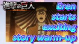Eren starts exciting story warm-up [Attack on Titan: Final Season Part 2]