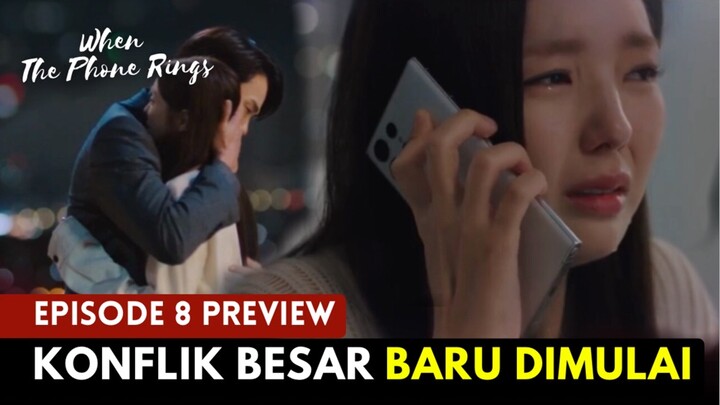 When The Phone Rings Episode 8 Preview| Sa-Eun Terpaksa Harus Bertindak Nekad 😶‼️| Netflix