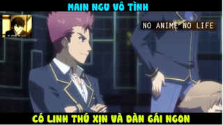 (P3) Review Phim Main Ngu Vô Tình Có Linh Thú Xịn Và Harem #ReviewAnime