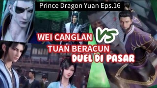 Wei Canglan VS Tuan Beracun DUEL DI PASAR