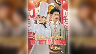 [EN SUB] Glory On The Line The Taste Of Triumph (DUBBED)