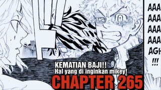 KEINGINAN MIKEY!! | hanya takemichi yg bisa menyelamatkan MIKEY!! | TOKYO REVENGERS CHAPTER 265