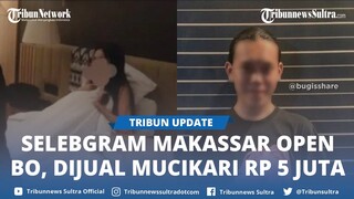 SOSOK Aso, Mucikari yang Jual Selebgram Makassar Rp5 Juta di Hotel Mewah, Masih Usia 20 Tahun