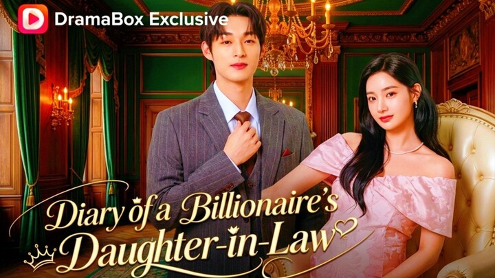 Diary Of A Billionaire's Daughter-In-Law