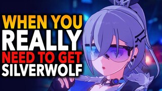 When You REALLY Need To Get Silver Wolf I Honkai Star Rail