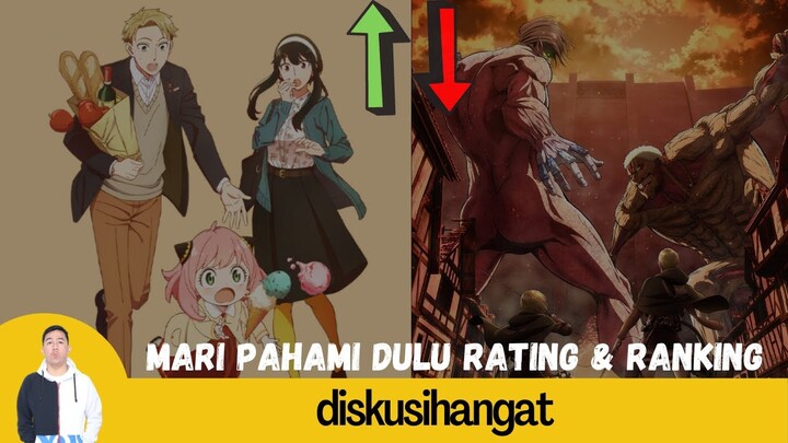 SPY X FAMILY NGALAHIN AOT ? MARI MENDALAMI KONSEP RATING & RANKING