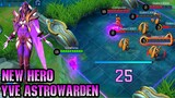 New Hero Yve Astrowarden - Mobile Legends Bang Bang