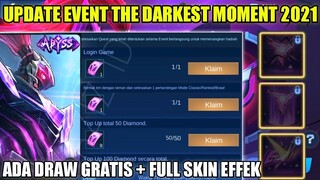 UPDATE TICKET DRAW GRATIS EVENT THE DARKEST MOMENT MLBB!!! SKIN ALPHA GENERAL VOID FULL EFEK